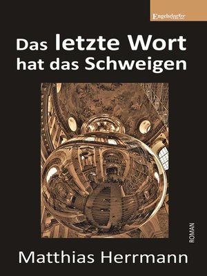 cover image of Das letzte Wort hat das Schweigen